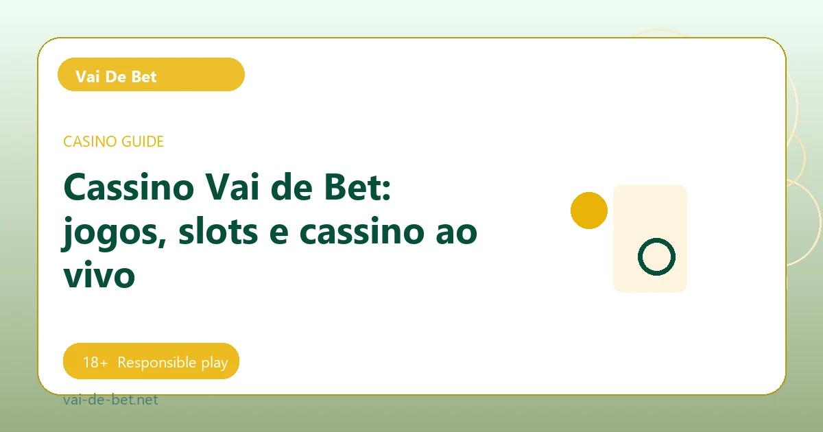 Cassino Vai de Bet: jogos, slots e cassino ao vivo - Vai De Bet guide